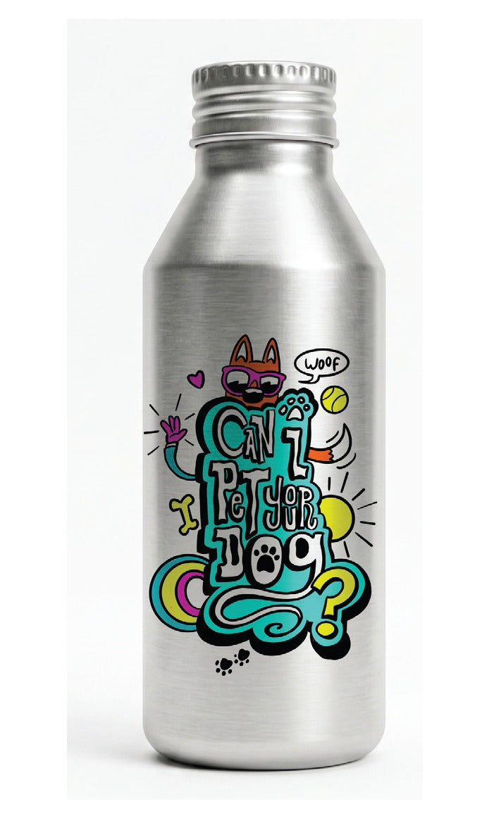 Can I Pet Your Dog? Aluminum Water Bottle